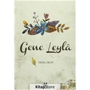 Gene Leyla - Erdal Ercin