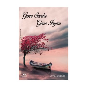 Gene Sevda Gene İsyan - Seyfi Herdem