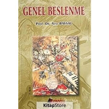 GENEL BESLENME - AYŞE BAYSAL