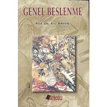 GENEL BESLENME - AYŞE BAYSAL