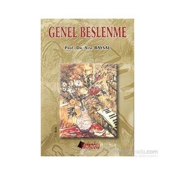 GENEL BESLENME - AYŞE BAYSAL