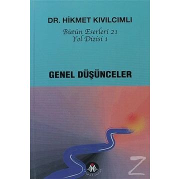 Genel Düşünceler - Yol Dizisi 1 Sosyal İnsan