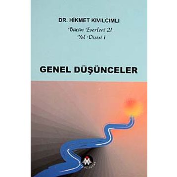 Genel Düşünceler - Yol Dizisi 1 Sosyal İnsan