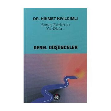 Genel Düşünceler - Yol Dizisi 1 Sosyal İnsan