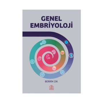 Genel Embriyoloji - Berrin Zık