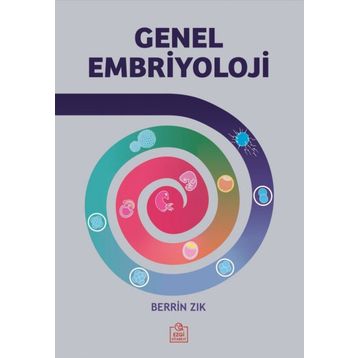 Genel Embriyoloji - Berrin Zık