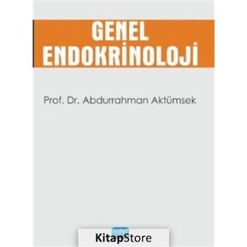 Genel Endokrinoloji - Abdurrahman Aktümsek