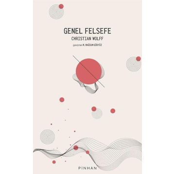 Genel Felsefe - Christian Wolff