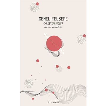 Genel Felsefe - Christian Wolff