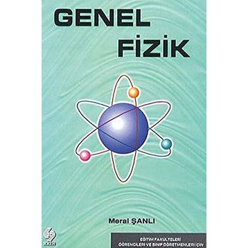 Genel Fizik - Kemal Çolakoğlu