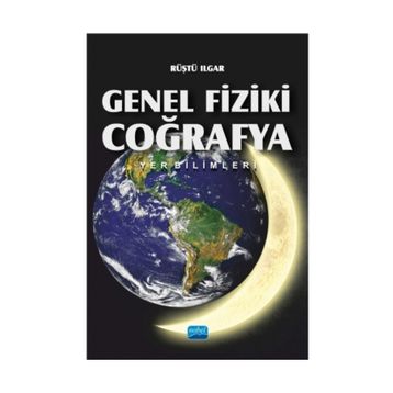 Genel Fiziki Coğrafya - Rüştü Ilgar