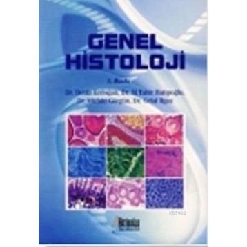GENEL HISTOLOJI - TURAN AKAY