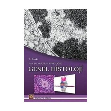 GENEL HISTOLOJI - TURAN AKAY