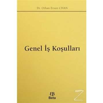 Genel İş Koşulları - Orhan Ersun Civan