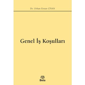 Genel İş Koşulları - Orhan Ersun Civan
