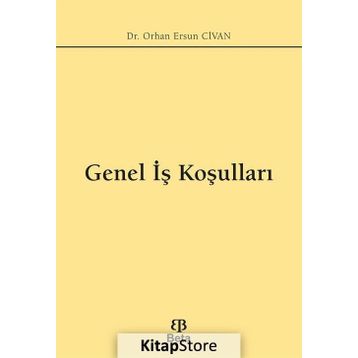 Genel İş Koşulları - Orhan Ersun Civan