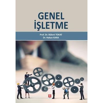 Genel İşletme - Bülent Tokat