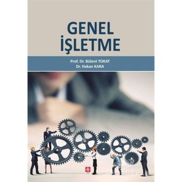 Genel İşletme - Bülent Tokat