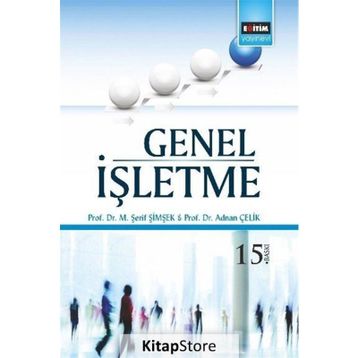 GENEL İŞLETME - M. ŞERİF ŞİMŞEK;ADNAN ÇELİK