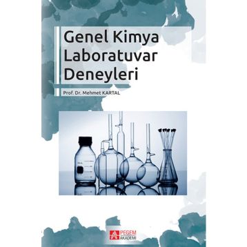 Genel Kimya Laboratuvar Deneyleri - Mehmet Kartal