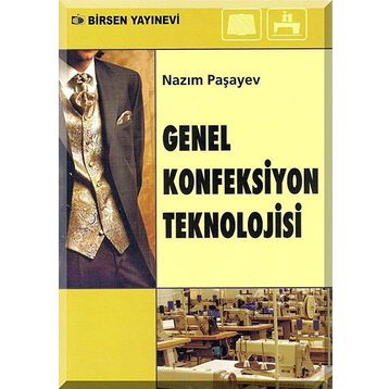 GENEL KONFEKSIYON TEKNOLOJISI - NAZIM PAŞAYEV