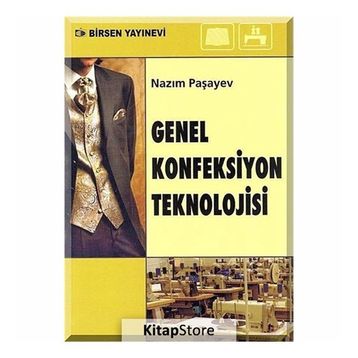 GENEL KONFEKSIYON TEKNOLOJISI - NAZIM PAŞAYEV