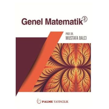 GENEL MATEMATIK PROBLEMLERI 2 - MUSTAFA BALCI