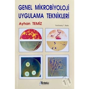 Genel Mikrobiyoloji Uygulama Teknikleri - Ayhan Temiz