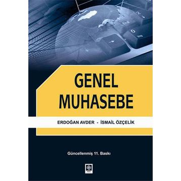 GENEL MUHASEBE - ERDOĞAN AVDER;İSMAIL ÖZÇELIK