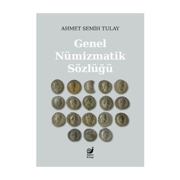 GENEL NÜMIZMATIK SÖZLÜĞÜ - GENEL