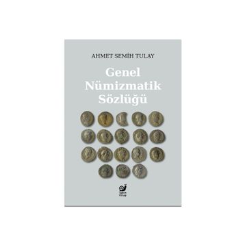 GENEL NÜMIZMATIK SÖZLÜĞÜ - GENEL