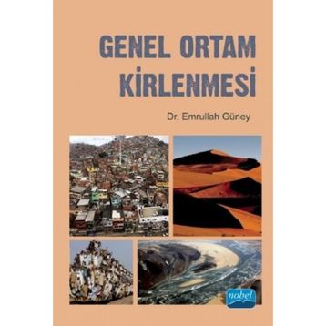 GENEL ORTAM KIRLENMESI - EMRULLAH GÜNEY