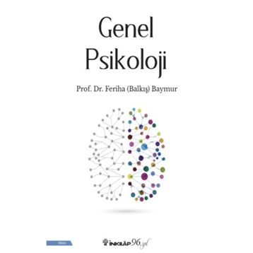 Genel Piskoloji - Feriha Balkış Baymur