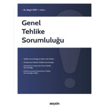 Genel Tehlike Sorumluluğu - Özge Yücel