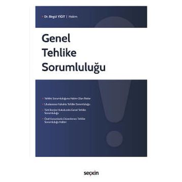 Genel Tehlike Sorumluluğu - Özge Yücel