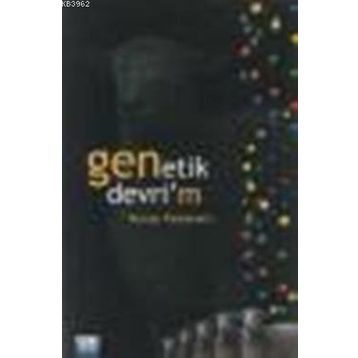 GENETIK DEVRIM - NURAY PEKDEMIR