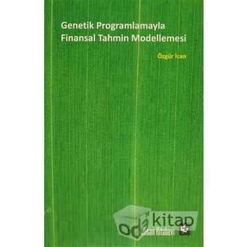 Genetik Programlamayla Finansal Tahmin Modellemesi - Özgür İcan