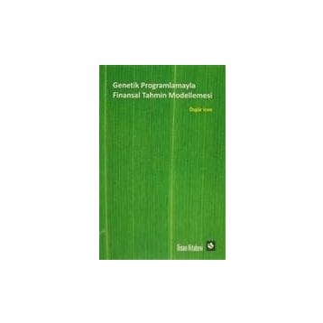 Genetik Programlamayla Finansal Tahmin Modellemesi - Özgür İcan