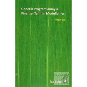 Genetik Programlamayla Finansal Tahmin Modellemesi - Özgür İcan