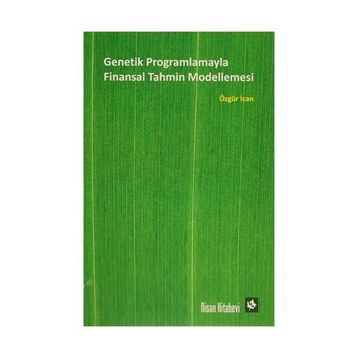 Genetik Programlamayla Finansal Tahmin Modellemesi - Özgür İcan