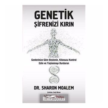 Genetik Şifrenizi Kırın - Sharon Moalem