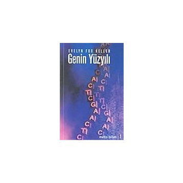 GENIN YÜZYILI - EVELYN FOX KELLER