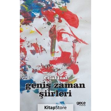 Geniş Zaman Şiirleri - Celal İnal