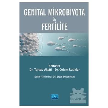 Genital Mikrobiyota Fertilite - Ali Ayyıldız - Ayşegül Dokutan