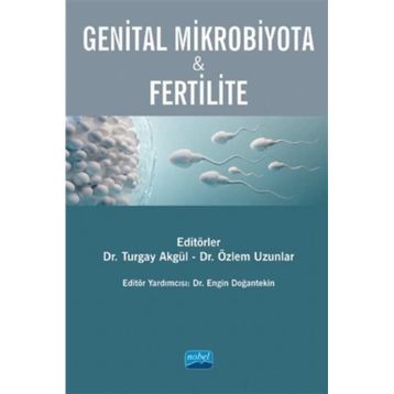 Genital Mikrobiyota Fertilite - Ali Ayyıldız - Ayşegül Dokutan