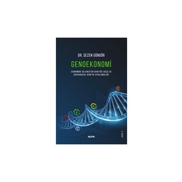 Genoekonomi - Sezen Güngör
