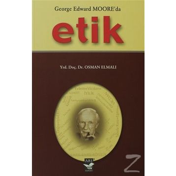 GEORGE EDWARD MOOR'DA ETIK - OSMAN ELMALI
