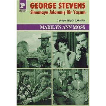 George Stevens Sinemaya Adanmış Bir Yaşam - Marilyn Ann Moss