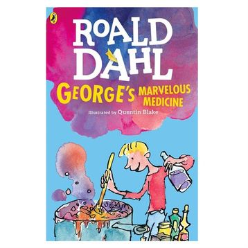 George's Marvellous Medicine - Roald Dahl
