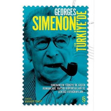 Georges Simenon Türkiye’de - Ahmet Ümit
